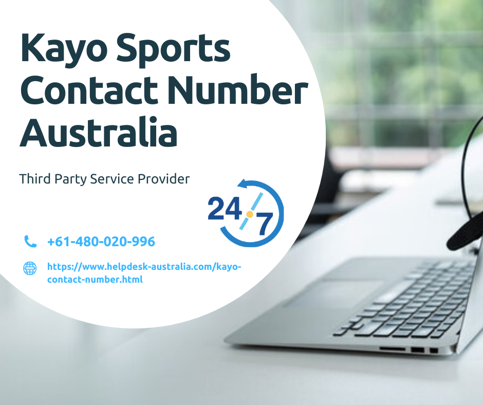 Quick and Easy Ways to Get in Touch with Kayo Sports contact Number +61